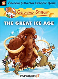 Image of Geronimo Stilton the great ice age