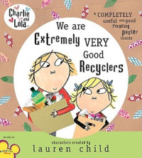 Image of We are extremely very good recyclers