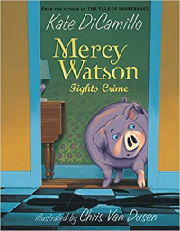 Image of Mercy Watson fights crime