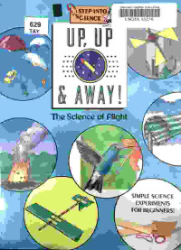 Image of Up, up & away! : the science of flight
