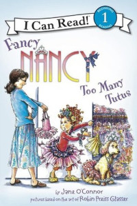 Image of Fancy Nancy : too many tutus