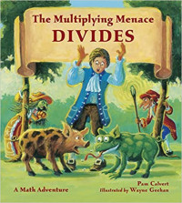 Image of The multiplying menace divides! : a math adventure