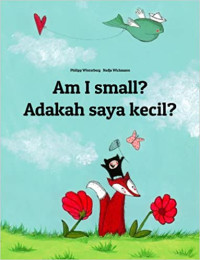 Image of Adakah saya kecil? = : Am I small?