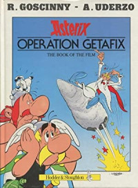 Image of Operation Getafix : the book of the film