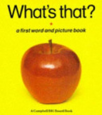 Image of What's that? : a first word and picture book