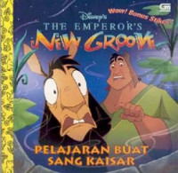 Image of The Emperor's new Groove : pelajarang buat sang kaisar