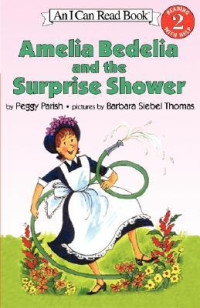 Image of Amelia Bedelia and the surprise shower