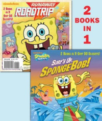 Image of Surf's up, SpongeBob!  : SpongeBob's runaway roadtrip