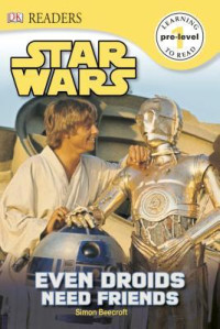 Image of Star Wars : even droids need friends