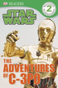 Image of Star Wars : the adventures of C-3PO