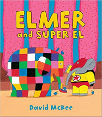 Image of Elmer and Super El