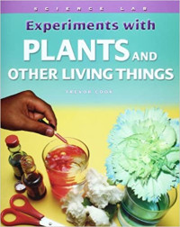 Image of Experiments with plants and other living things