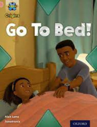 Image of Go to bed!