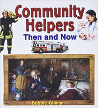 Image of Community helpers then and now