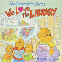 Image of The Berenstain bears : we love the library