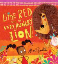 Image of Little red and the very hungry lion
