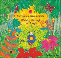 Image of Gdy idziesz przez dzungle : Walking through the jungle
