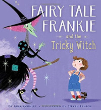 Image of Fairy tale Frankie and the tricky witch