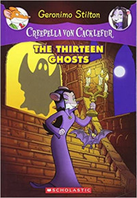 Image of Geronimo Stilton the thirteen ghosts