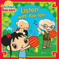 Image of Listen with Kai-lan : petualangan di festival lampion