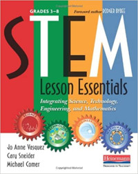 Image of STEM lesson essentials, grades 3-8 : integrating science, technology, engineering, and mathematics