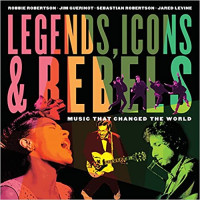 Image of Legends, icons & rebels : music that changed the world