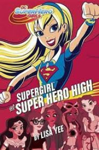 Image of Supergirl at super hero high