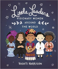 Image of Little leaders : visionary women around the world