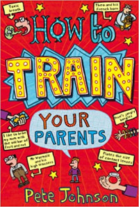 Image of How to train your parents