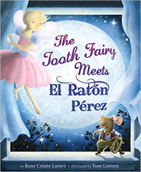 Image of The Tooth Fairy meets El Ratón Pérez