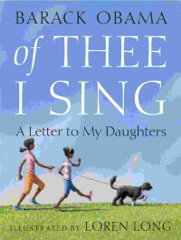 Image of Of thee I sing : a letter to my daughters