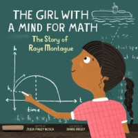 Image of The girl with a mind for math : the story of Raye Montague