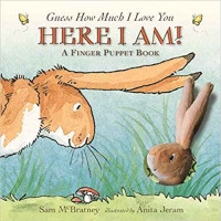 Image of Here I am! : a finger puppet book: a guess how much I love you book