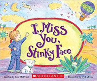 Image of I miss you, Stinky Face