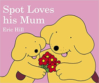 Image of Spot loves his mum