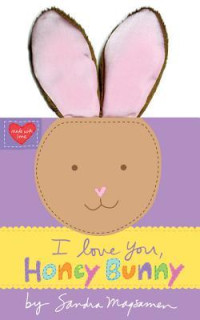 Image of I love you, honey bunny
