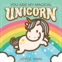 Image of You are my magical unicorn