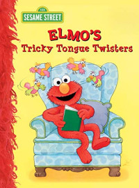 Image of Elmo's tricky tongue twisters