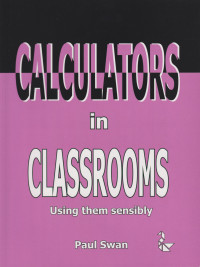 Image of Calculators in classrooms : using them sensibly