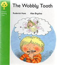 Image of The wobbly tooth
