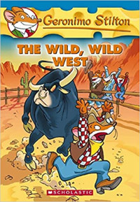 Image of Geronimo Stilton the wild, wild West