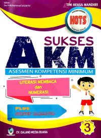 Image of Suskes akm asesmen kompetensi minimum : literasi membaca dan numerasi, kelas 3 sd/mi