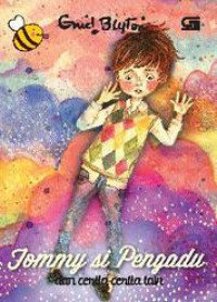 Image of Tommy si pengadu : dan cerita - ceita lain