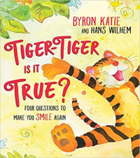 Image of Tiger-tiger, is it true? : four questions to make you smile again