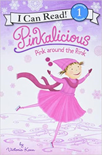 Image of Pinkalicious : pink around the rink