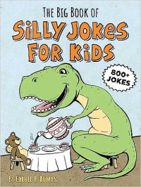 Image of The big book of silly jokes for kids
