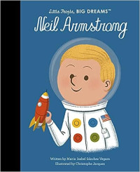 Image of Neil Armstrong : little people, big dreams
