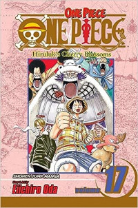 Image of One Piece, Vol. 17: Hiruluk's Cherry Blossoms
