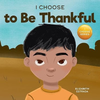 Image of I Choose to Be Thankful