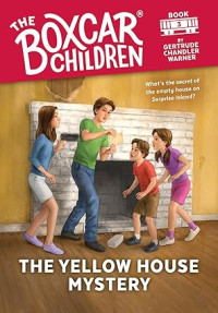 Image of The Yellow House Mystery (The Boxcar Children, No. 3) (The Boxcar Children Mysteries)